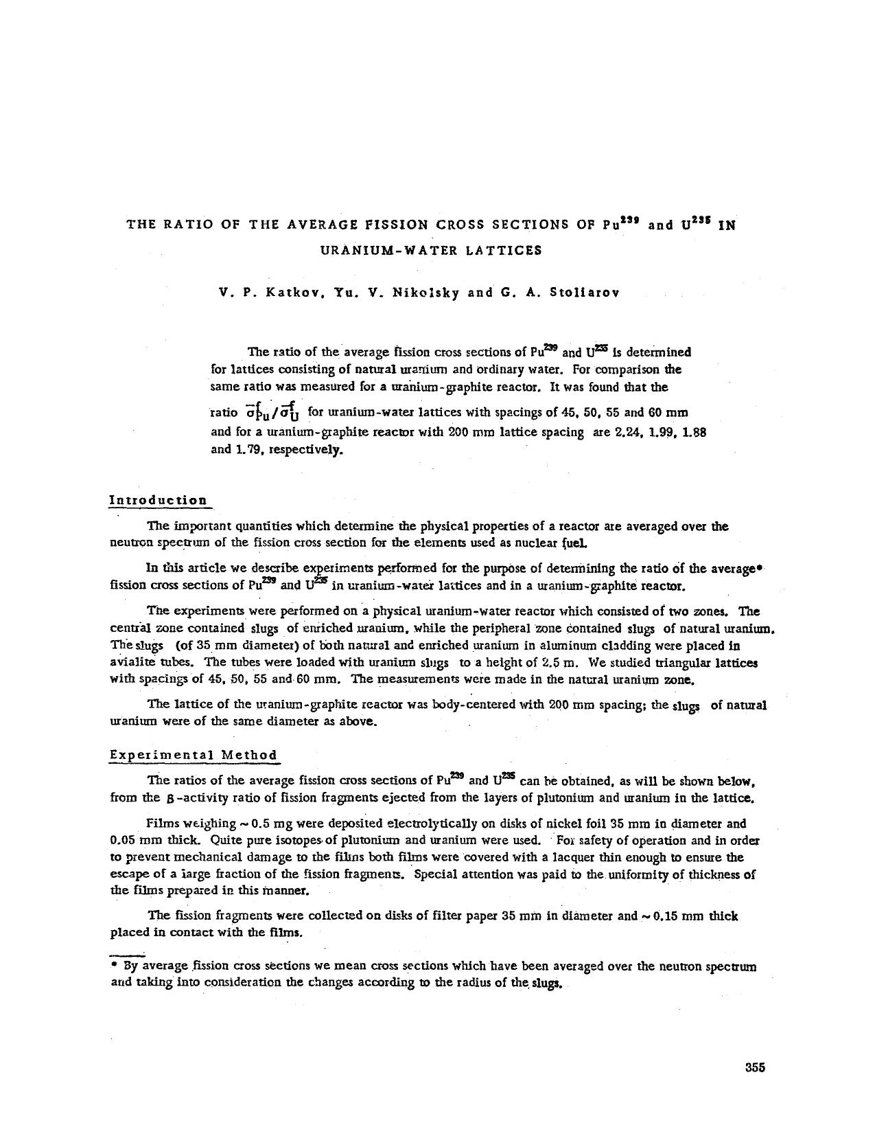The ratio of the average fission cross sections of Pu <Superscript>239 <Superscript> and U <Superscript>235 <Superscript> in uranium-water lattices by Unknown