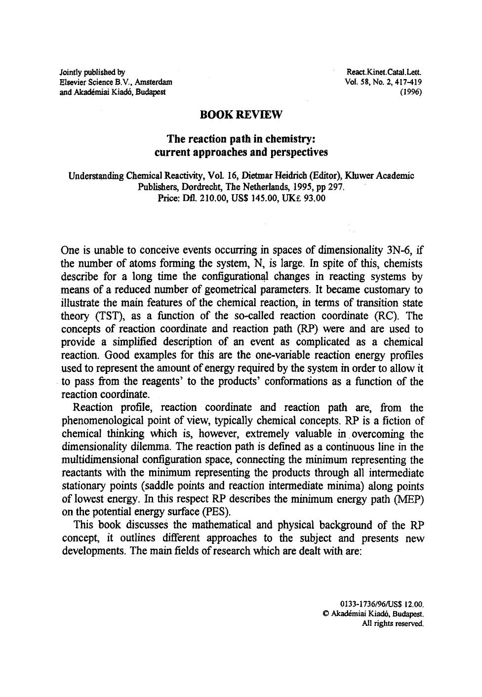 The reaction path in chemistry: current approaches and perspectives by Unknown