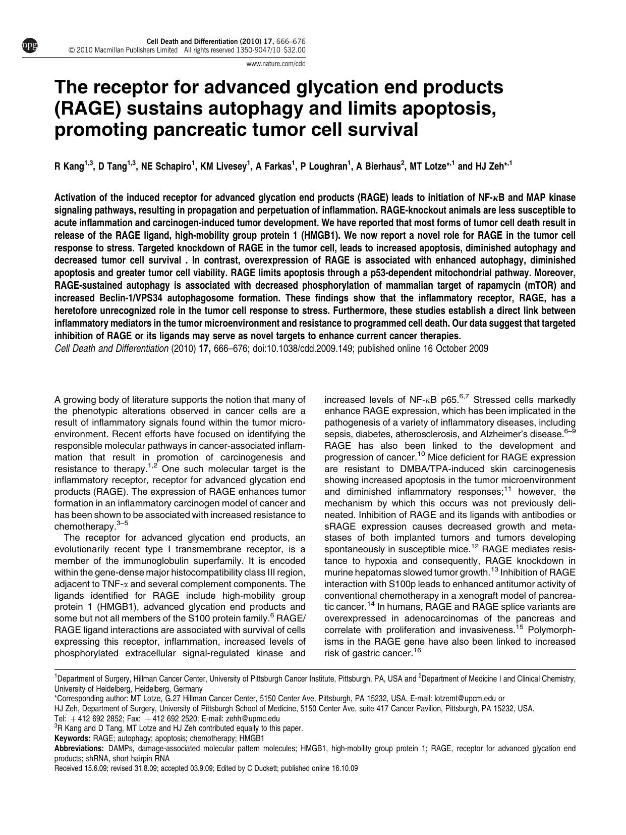 The receptor for advanced glycation end products (RAGE) sustains autophagy and limits apoptosis, promoting pancreatic tumor cell survival by unknow