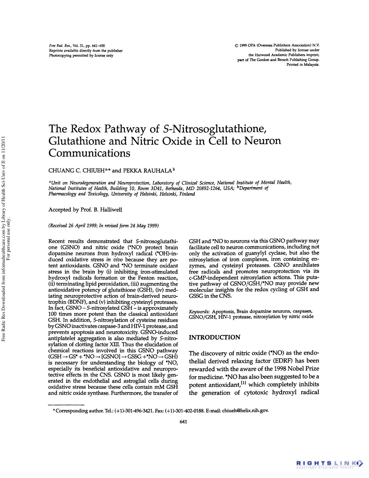 The redox pathway of S-nitrosoglutathione, glutathione and nitric oxide in cell to neuron communications by Chuang C. Chiueh & Pekka Rauhala