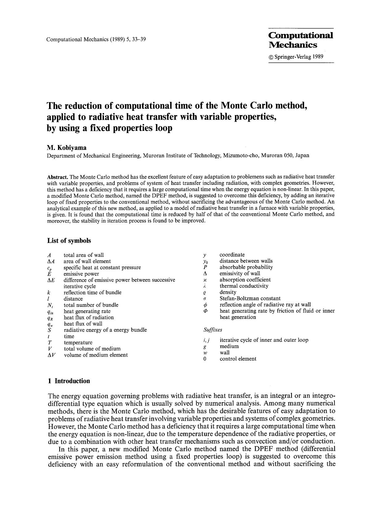 The reduction of computational time of the Monte Carlo method, applied to radiative heat transfer with variable properties, by using a fixed properties loop by Unknown