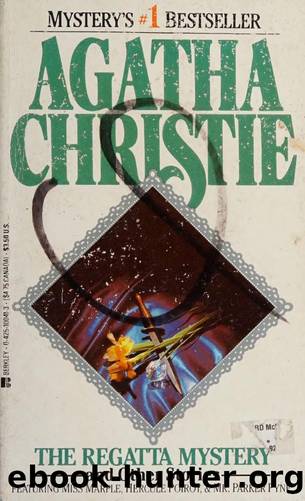 The regatta mystery and other stories by Christie Agatha 1890-1976