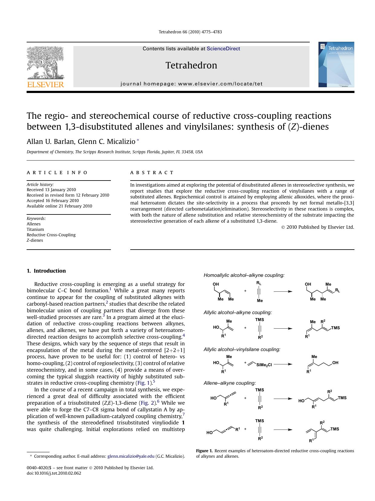 The regio- and stereochemical course of reductive cross-coupling reactions between 1,3-disubstituted allenes and vinylsilanes: synthesis of (Z)-dienes by Allan U. Barlan & Glenn C. Micalizio