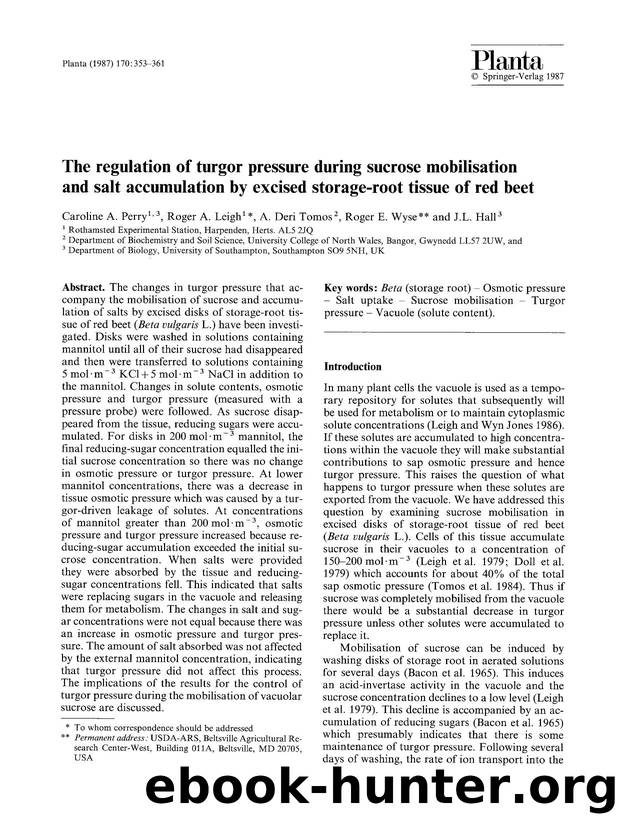 The regulation of turgor pressure during sucrose mobilisation and salt accumulation by excised storage-root tissue of red beet by Unknown