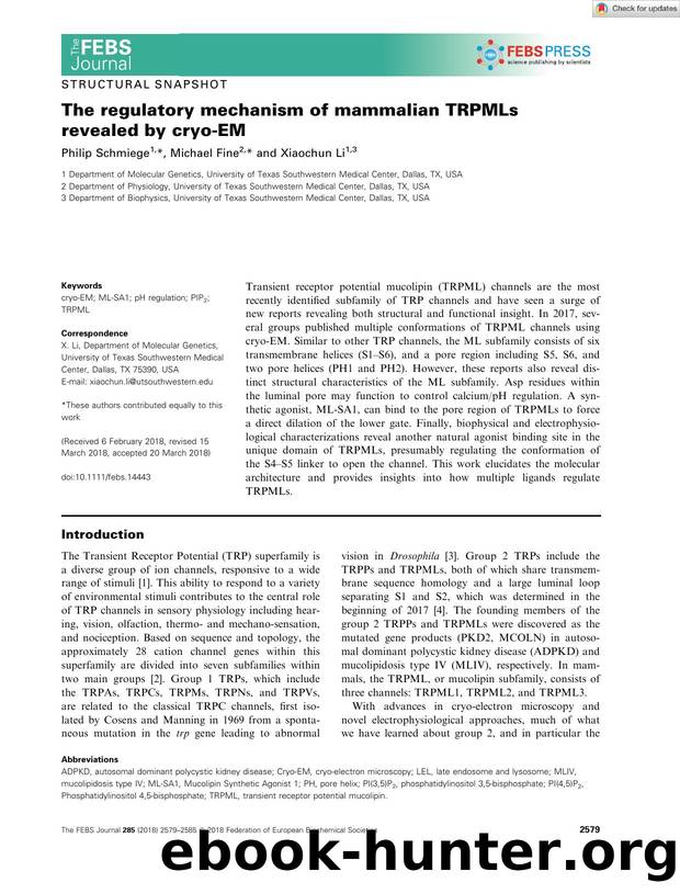 The regulatory mechanism of mammalian TRPMLs revealed by cryoâEM by Unknown