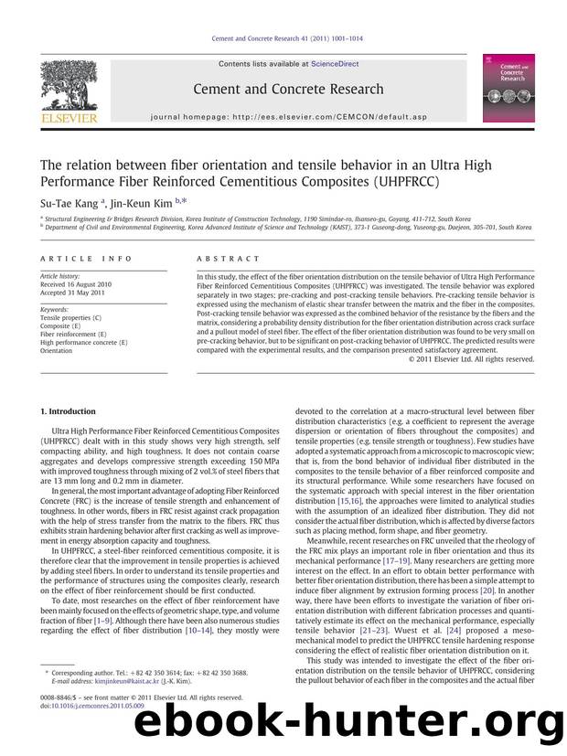 The relation between fiber orientation and tensile behavior in an Ultra High Performance Fiber Reinforced Cementitious Composites (UHPFRCC) by Su-Tae Kang & Jin-Keun Kim
