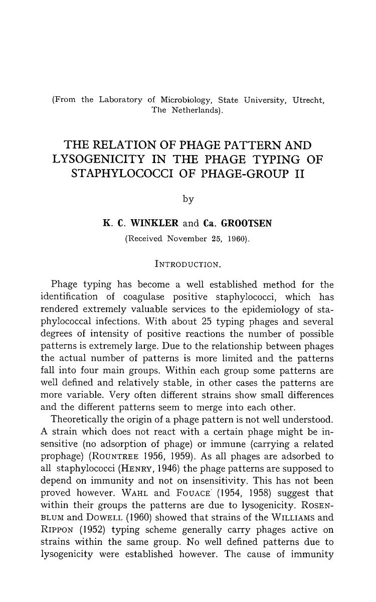 The relation of phage pattern and lysogenicity in the phage typing of staphylococci of phage-group II by Unknown