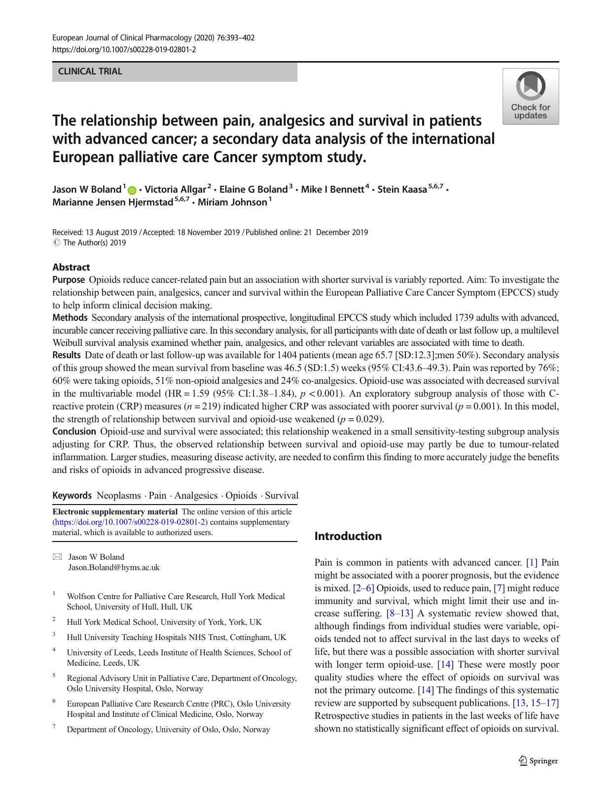The relationship between pain, analgesics and survival in patients with advanced cancer; a secondary data analysis of the international European palliative care Cancer symptom study. by unknow
