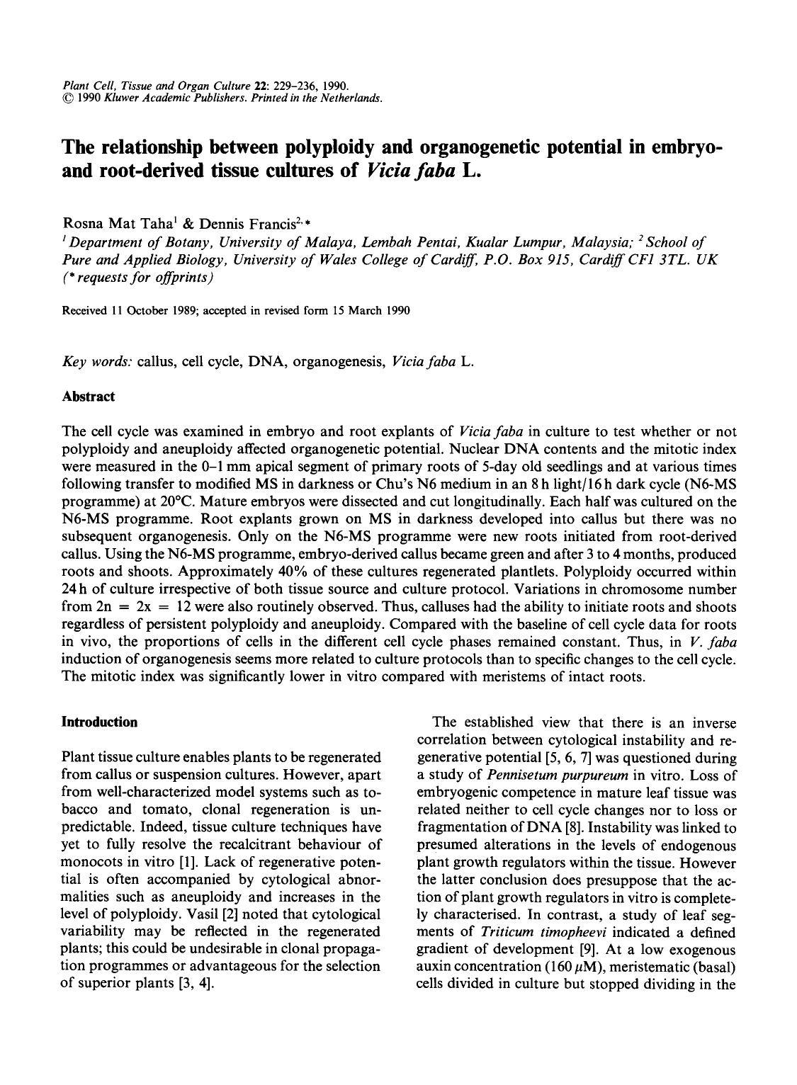 The relationship between polyploidy and organogenetic potential in embryo- and root-derived tissue cultures of <Emphasis Type="Italic">Vicia faba <Emphasis> L. by Unknown