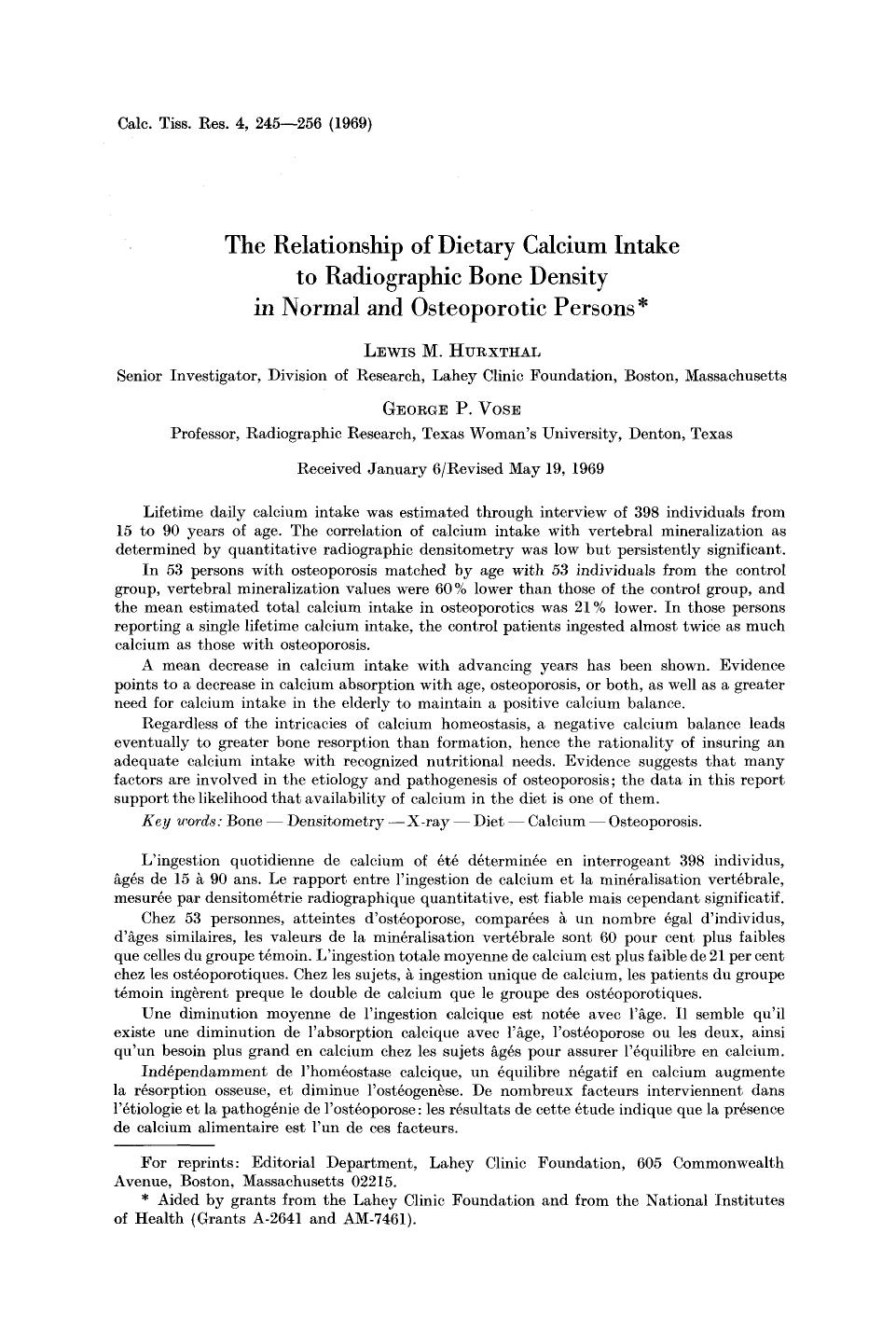 The relationship of dietary calcium intake to radiographic bone density in normal and osteoporotic persons by Unknown