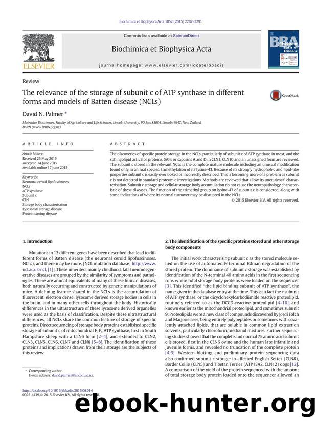 The relevance of the storage of subunit c of ATP synthase in different forms and models of Batten disease (NCLs) by David N. Palmer