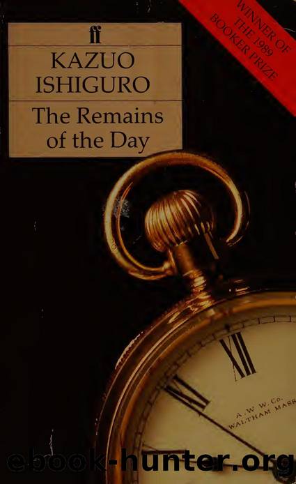 The remains of the day by Ishiguro Kazuo 1954-