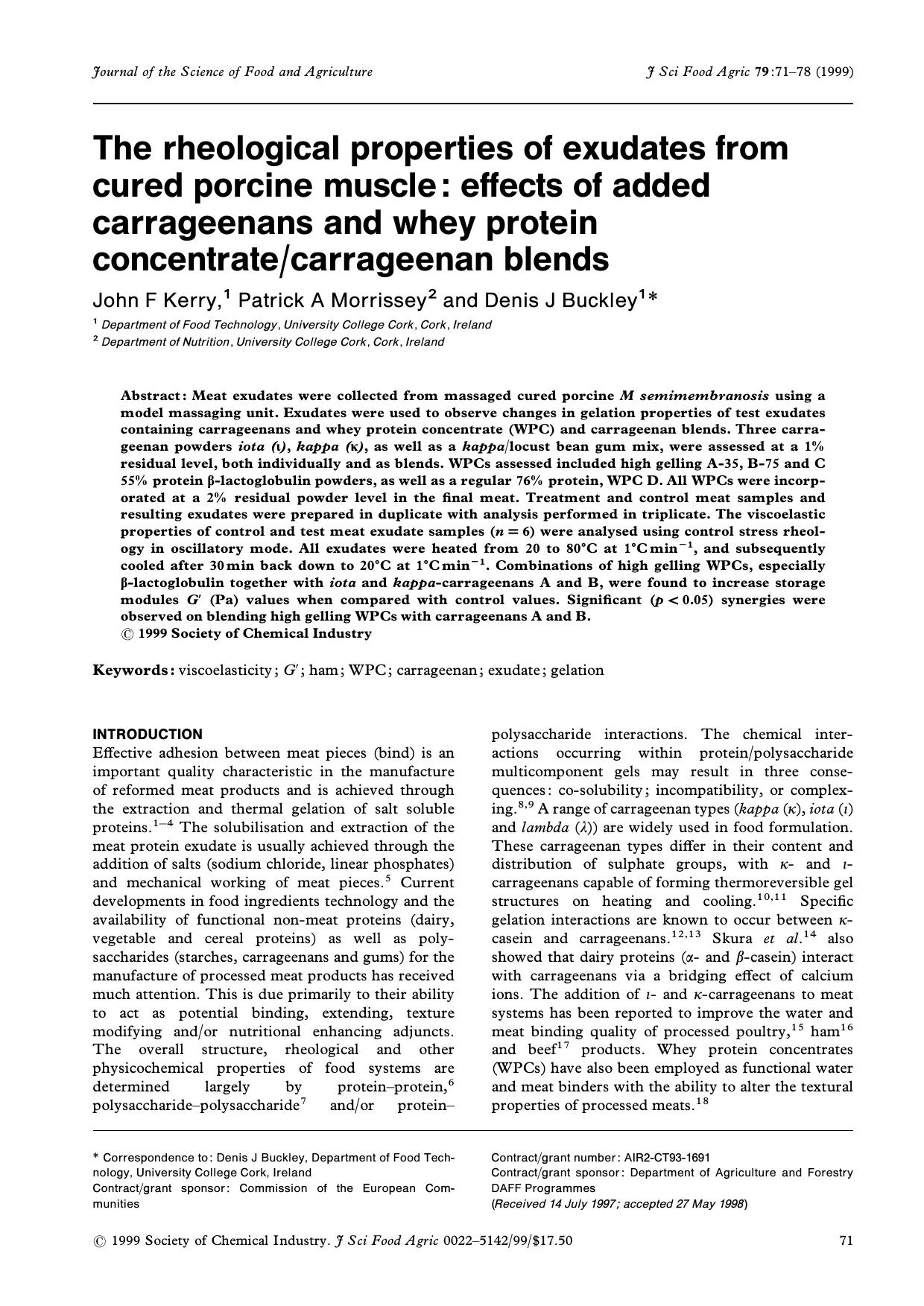 The rheological properties of exudates from cured porcine muscle: effects of added carrageenans and whey protein concentratecarrageenan blends by Unknown