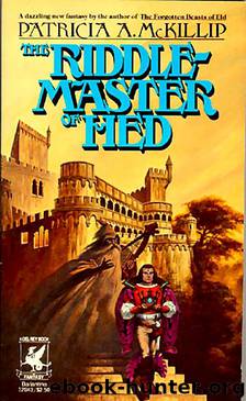 The riddle-master of Hed: fantasy by Patricia A. McKillip