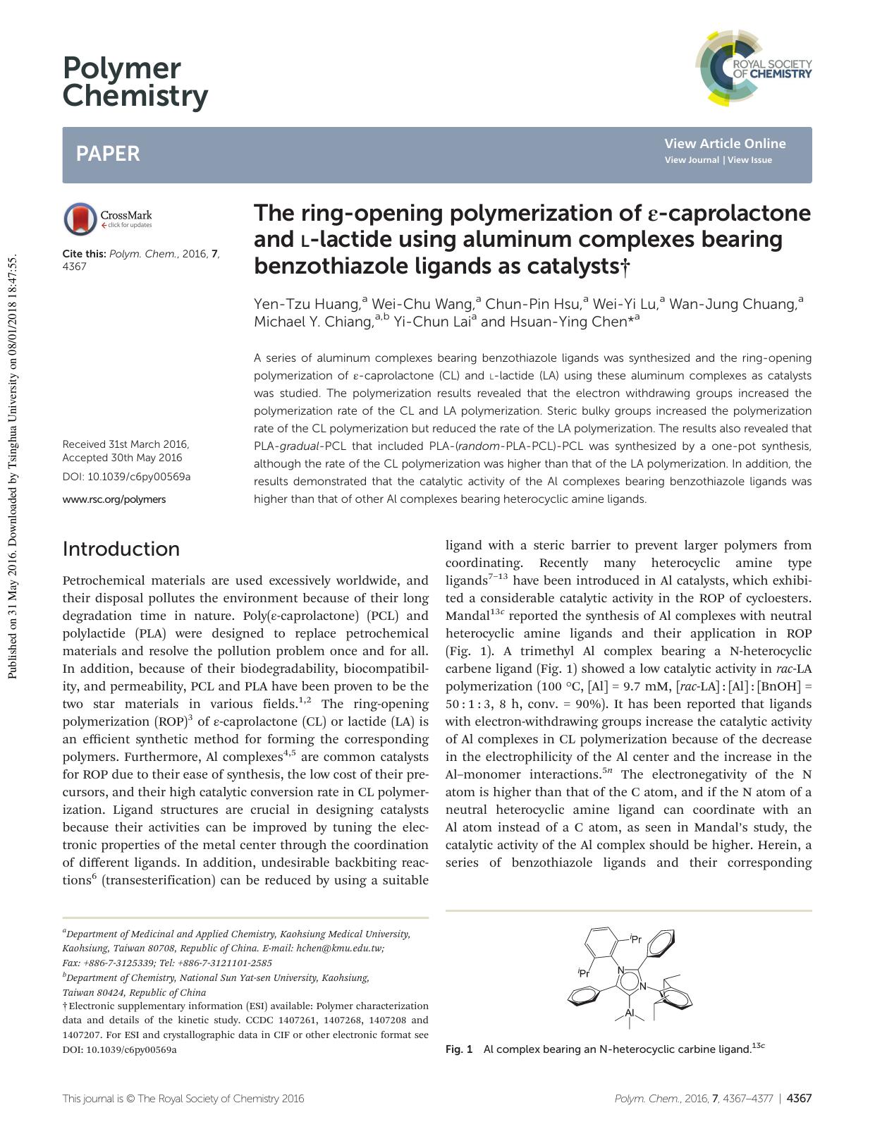 The ring-opening polymerization of Îµ-caprolactone and L-lactide using aluminum complexes bearing benzothiazole ligands as catalysts by unknow
