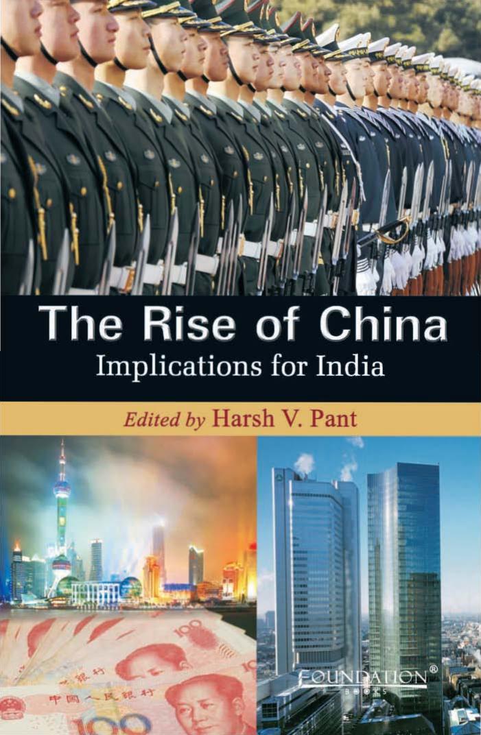 The rise of China : implications for India by Pant Harsh V