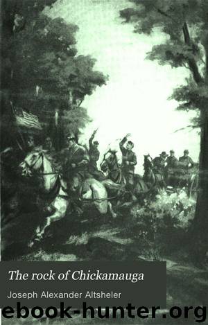 The rock of Chickamauga by Joseph Alexander Altsheler