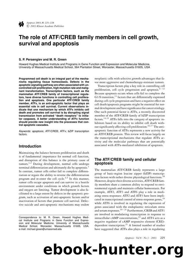 The role of ATFCREB family members in cell growth, survival and apoptosis by Unknown