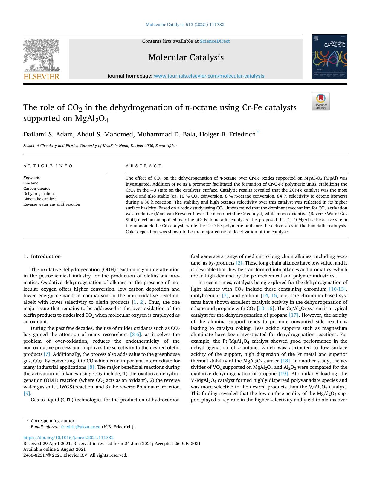 The role of CO2 in the dehydrogenation of n -octane using Cr-Fe catalysts supported on MgAl2O4 by Dailami S. Adam