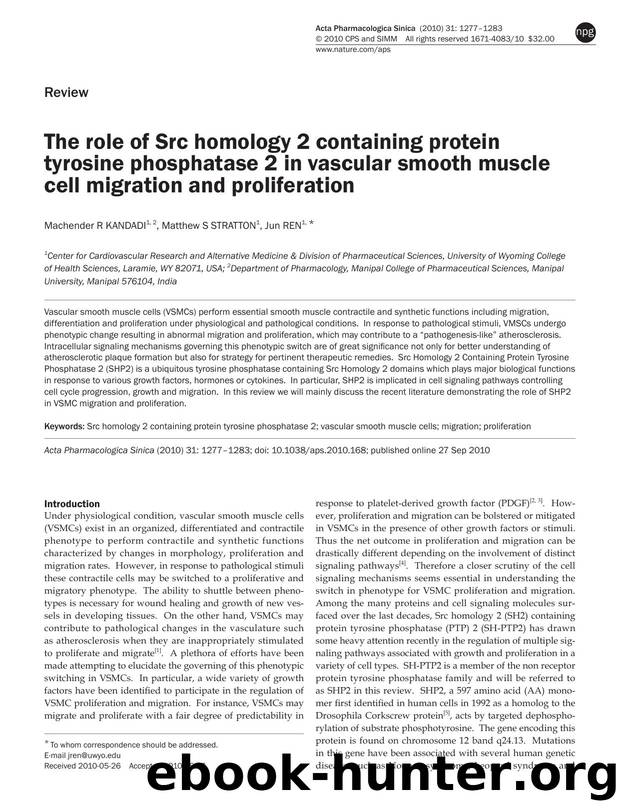 The role of Src homology 2 containing protein tyrosine phosphatase 2 in vascular smooth muscle cell migration and proliferation by Machender R Kandadi & Matthew S Stratton & Jun Ren