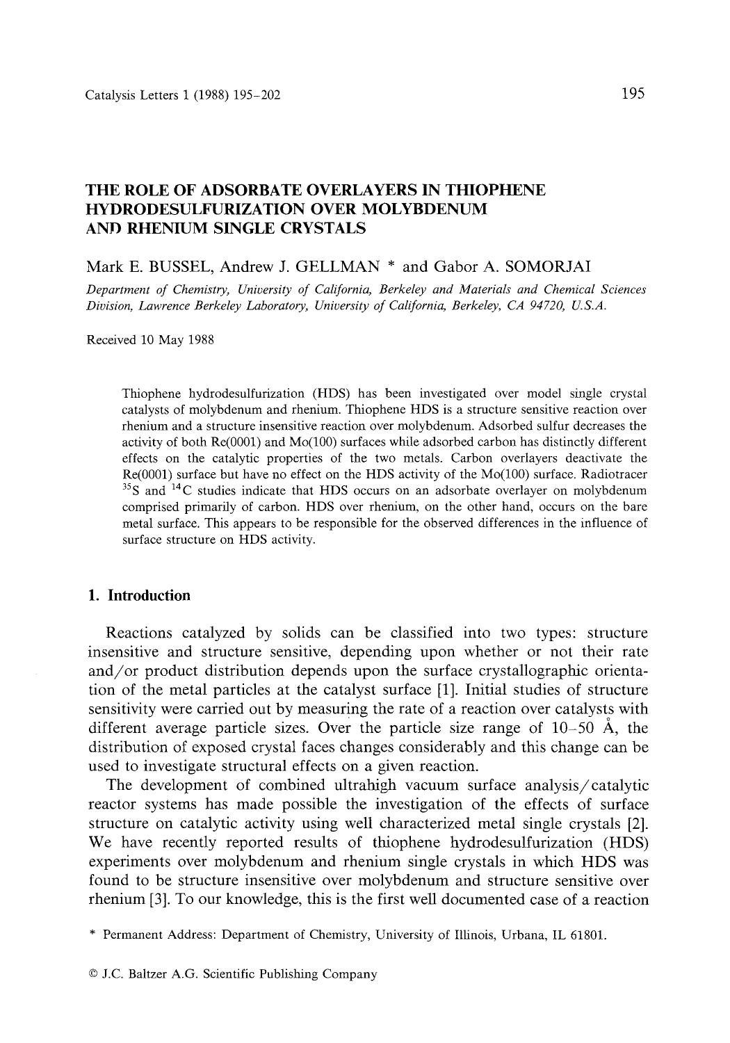 The role of adsorbate overlayers in thiophene hydrodesulfurization over molybdenum and rhenium single crystals by Unknown