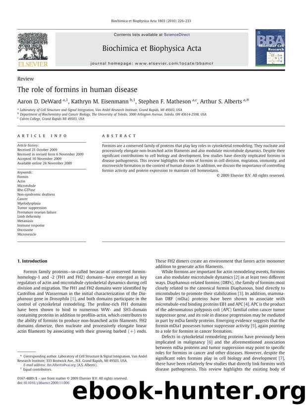The role of formins in human disease by Aaron D. DeWard; Kathryn M. Eisenmann; Stephen F. Matheson; Arthur S. Alberts