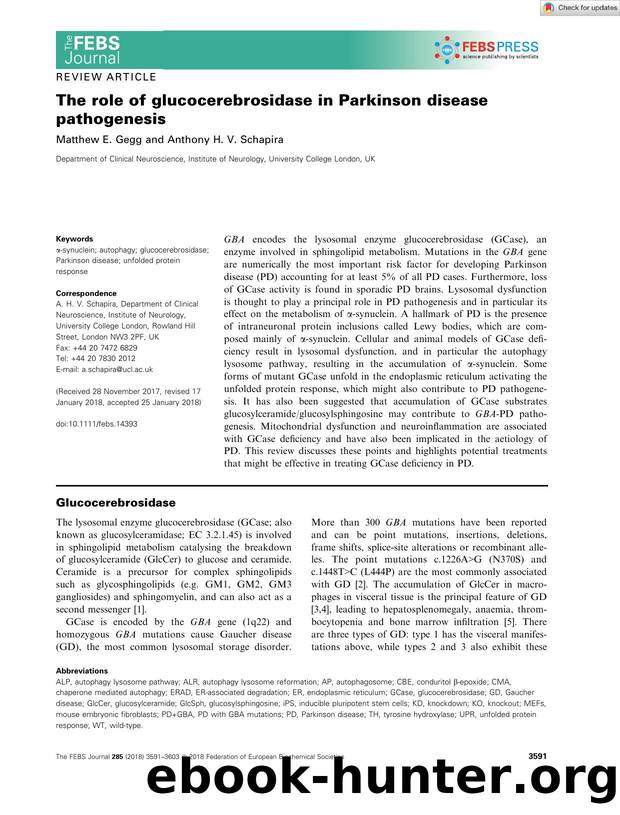 The role of glucocerebrosidase in Parkinson disease pathogenesis by Unknown