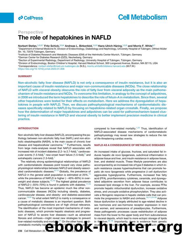The role of hepatokines in NAFLD by Norbert Stefan & Fritz Schick & Andreas L. Birkenfeld & Hans-Ulrich Häring & Morris F. White