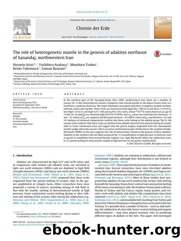The role of heterogenetic mantle in the genesis of adakites northeast of Sanandaj, northwestern Iran by Hossein Azizi & Yoshihiro Asahara & Motohiro Tsuboi & Kento Takemura & Saman Razyani