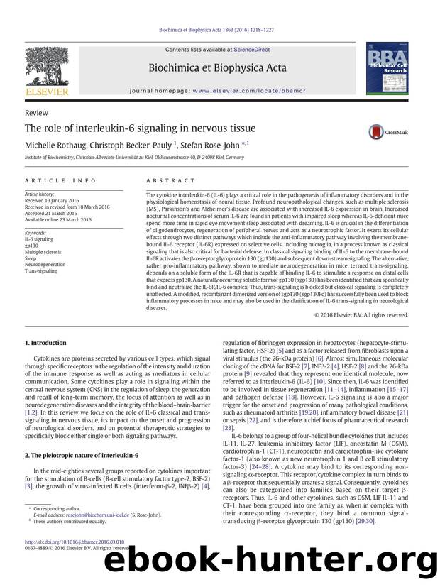 The role of interleukin-6 signaling in nervous tissue by Michelle Rothaug & Christoph Becker-Pauly & Stefan Rose-John