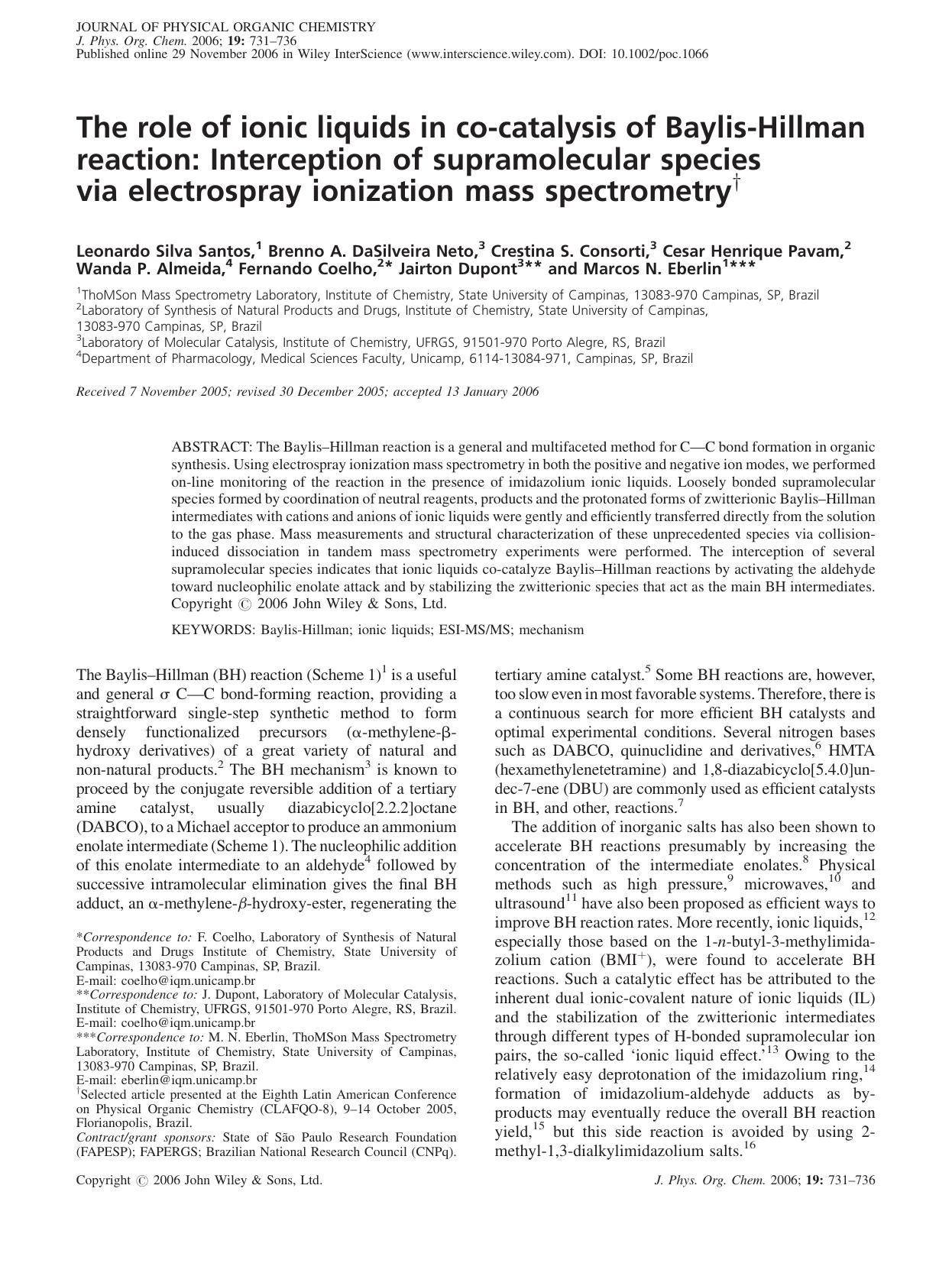 The role of ionic liquids in co-catalysis of Baylis-Hillman reaction: interception of supramolecular species via electrospray ionization mass spectrometry by Unknown