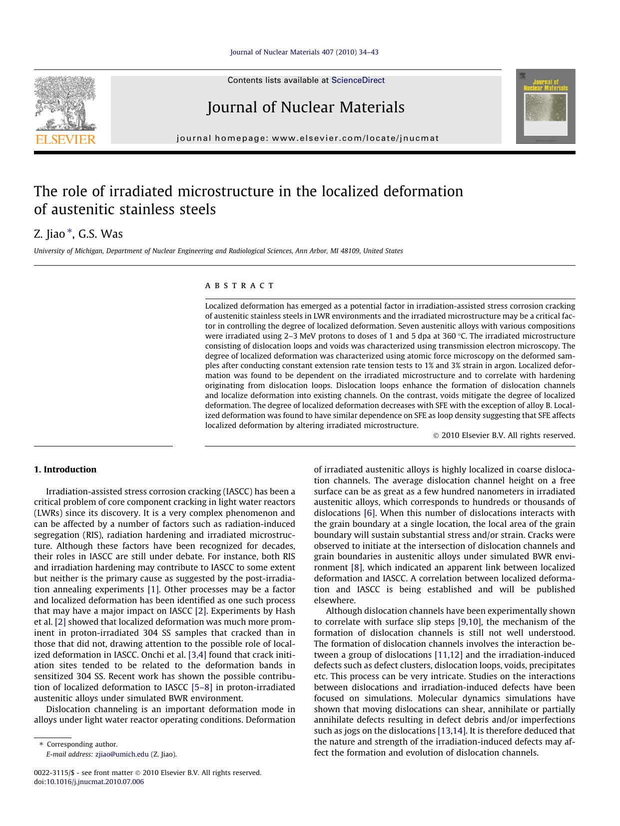 The role of irradiated microstructure in the localized deformation of austenitic stainless steels by Z. Jiao & G.S. Was