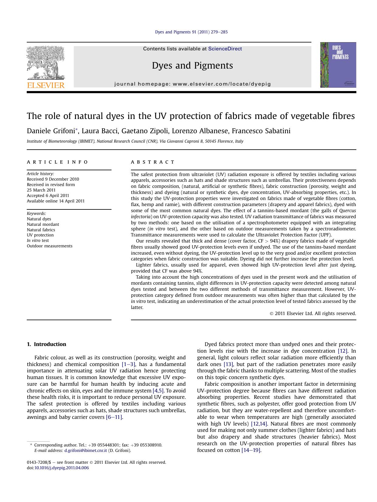 The role of natural dyes in the UV protection of fabrics made of vegetable fibres by Daniele Grifoni & Laura Bacci & Gaetano Zipoli & Lorenzo Albanese & Francesco Sabatini