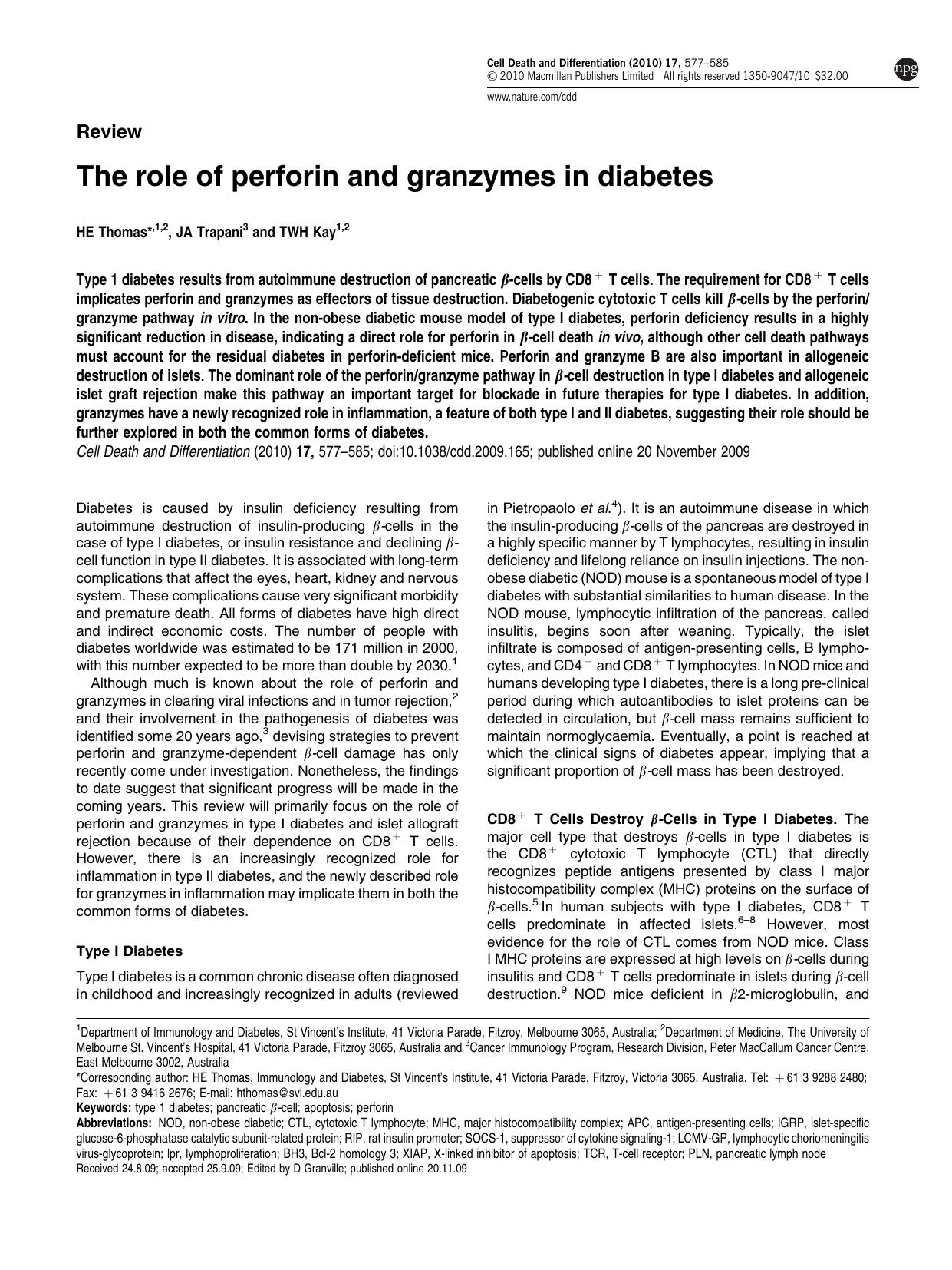 The role of perforin and granzymes in diabetes by H E Thomas & J A Trapani & T W H Kay
