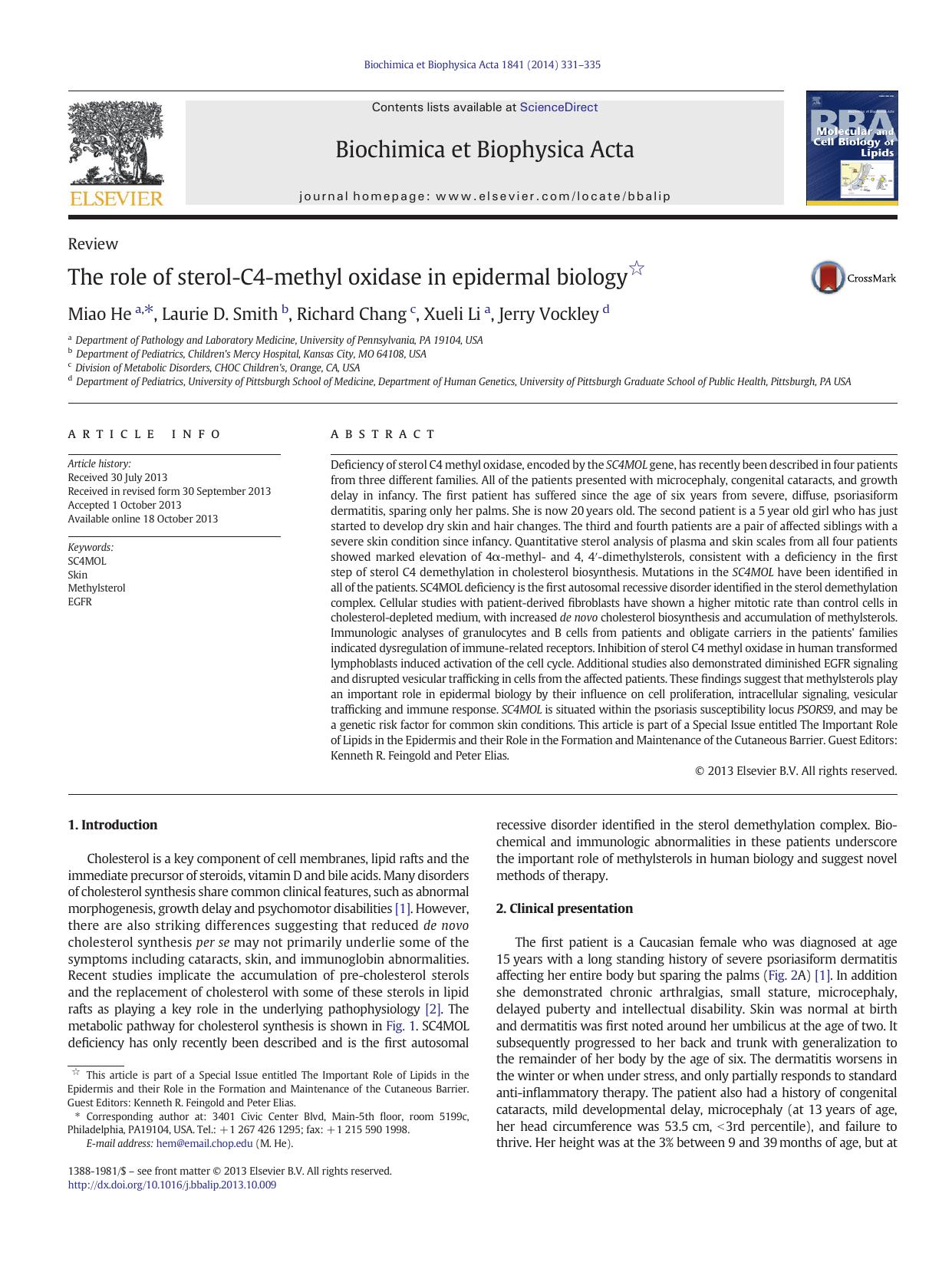 The role of sterol-C4-methyl oxidase in epidermal biology by Miao He & Laurie D. Smith & Richard Chang & Xueli Li & Jerry Vockley