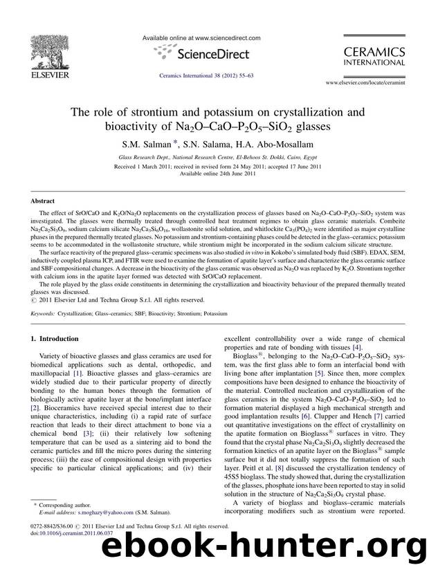 The role of strontium and potassium on crystallization and bioactivity of Na2OâCaOâP2O5âSiO2 glasses by S.M. Salman
