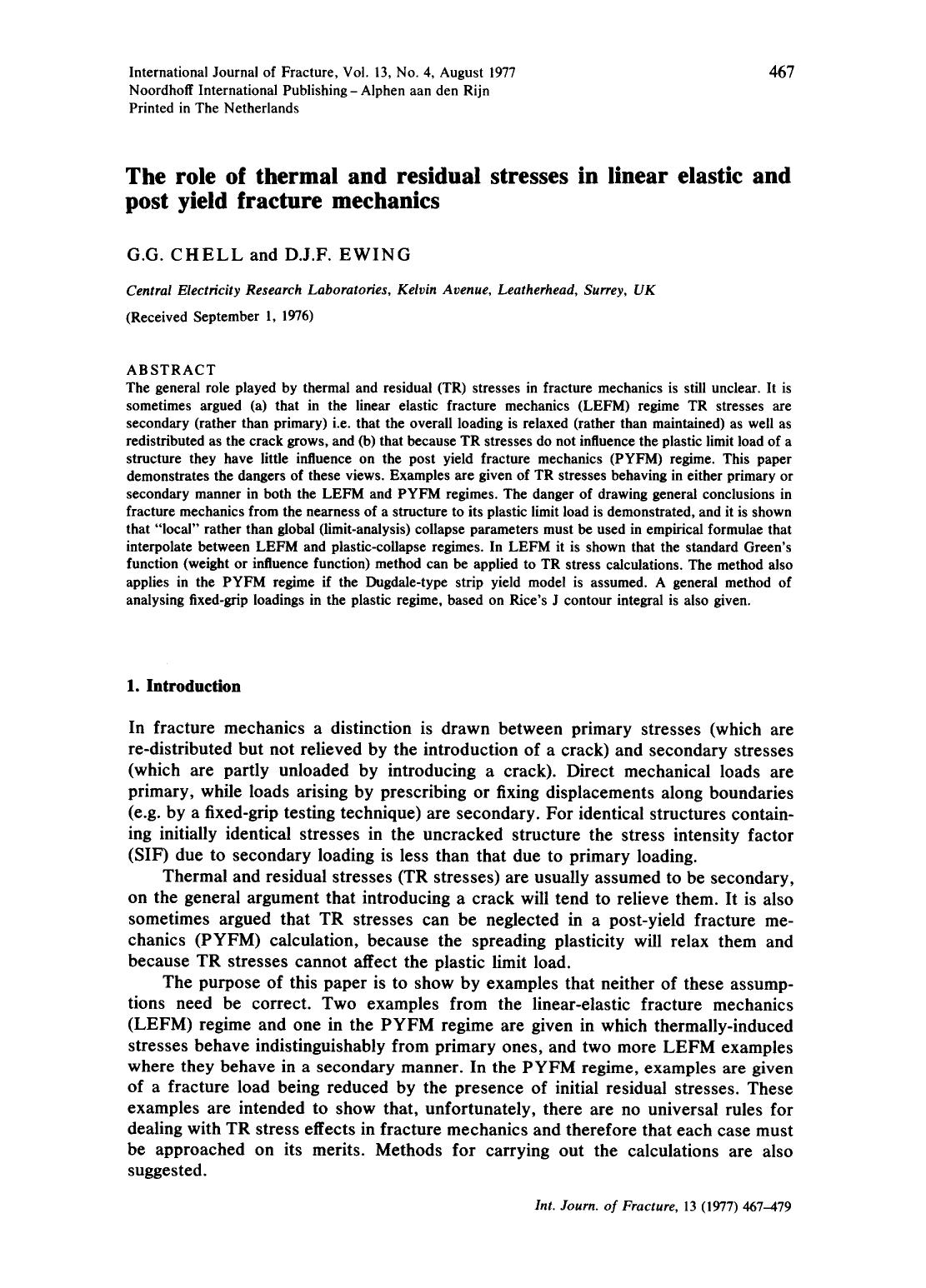 The role of thermal and residual stresses in linear elastic and post yield fracture mechanics by Unknown
