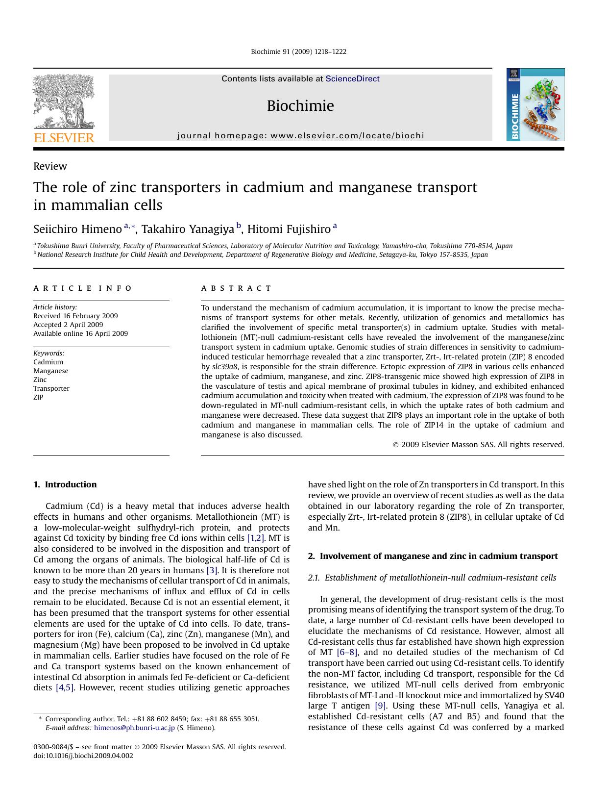 The role of zinc transporters in cadmium and manganese transport in mammalian cells by Seiichiro Himeno; Takahiro Yanagiya; Hitomi Fujishiro