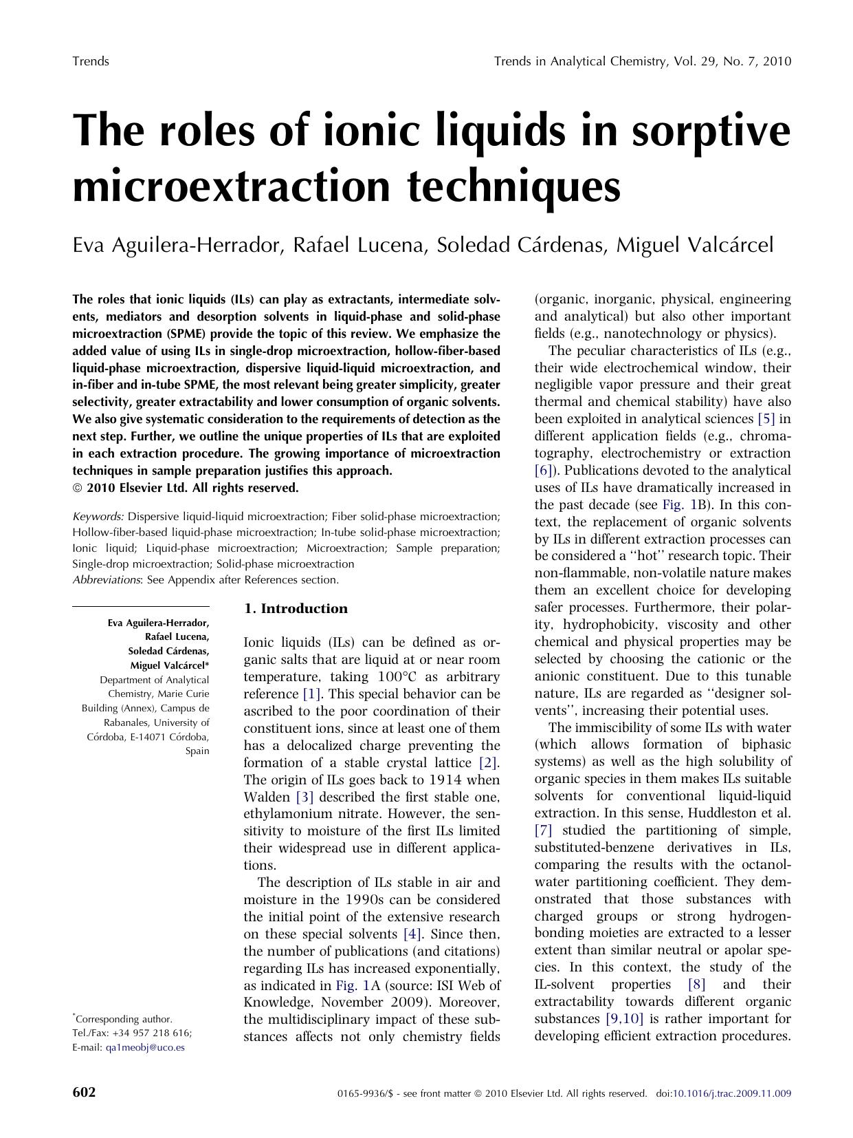The roles of ionic liquids in sorptive microextraction techniques by Eva Aguilera-Herrador & Rafael Lucena & Soledad Cárdenas & Miguel Valcárcel