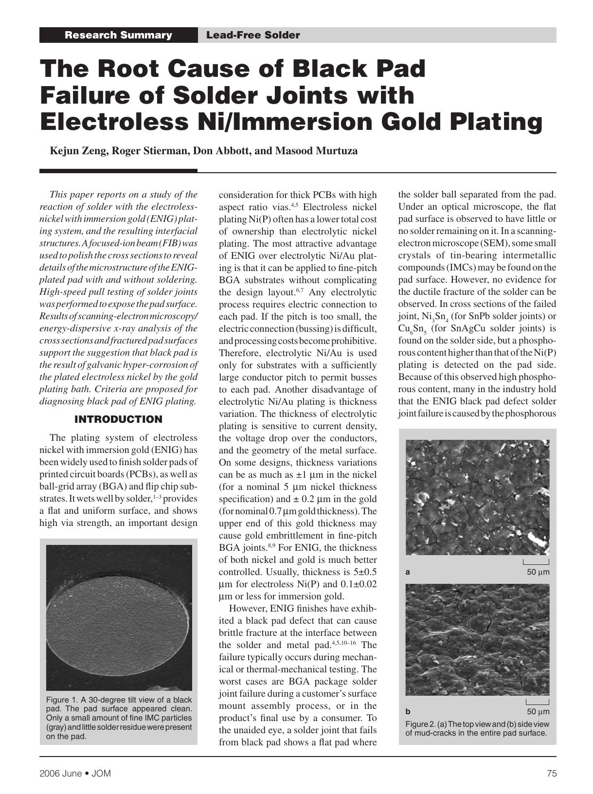 The root cause of black pad failure of solder joints with electroless NiImmersion gold plating by Unknown