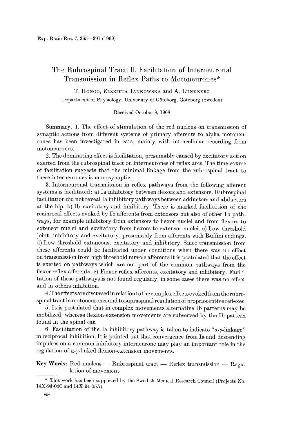 The rubrospinal tract. II. Facilitation of interneuronal transmission in reflex paths to motoneurones by Unknown