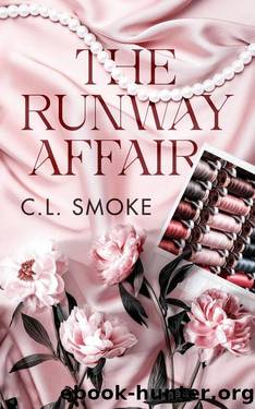 The runway affair by C.L Smoke