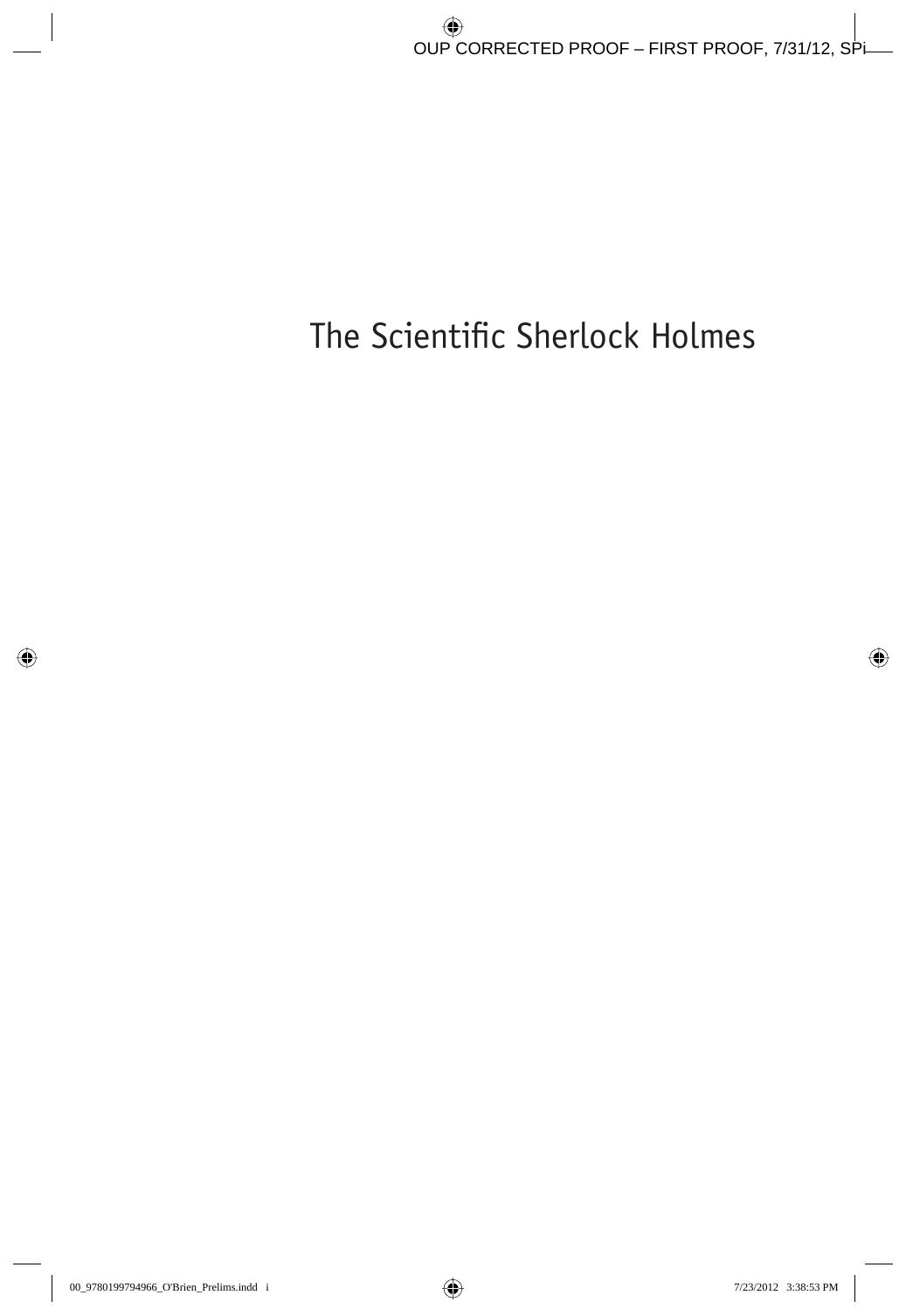 The scientific Sherlock Holmes : cracking the case with science and forensics by James F O'Brien