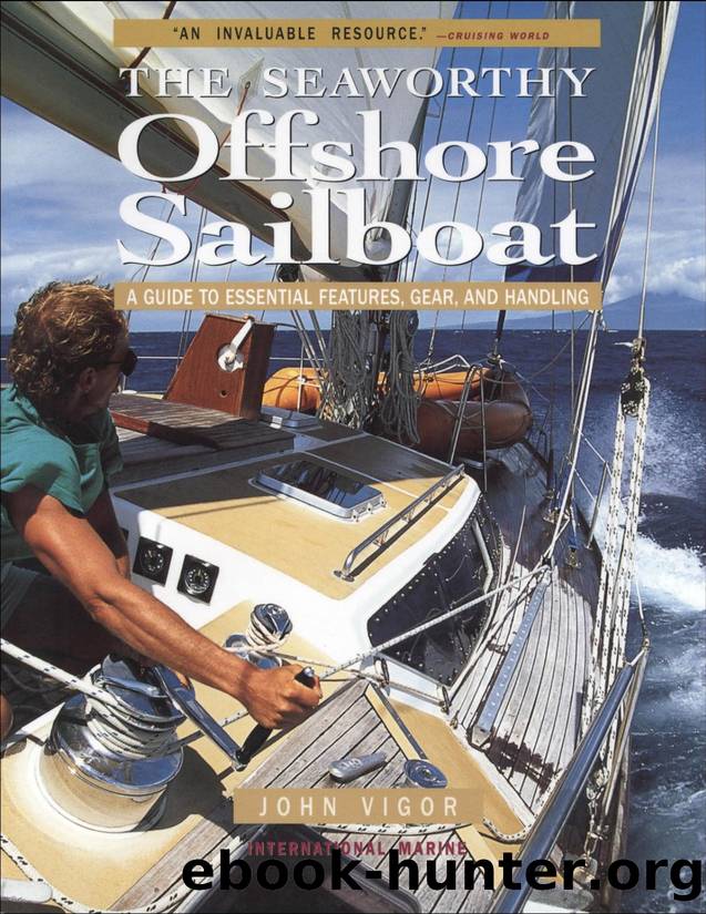 The seaworthy offshore sailboat : a guide to essential features, gear, and handling - PDFDrive.com by John Vigor