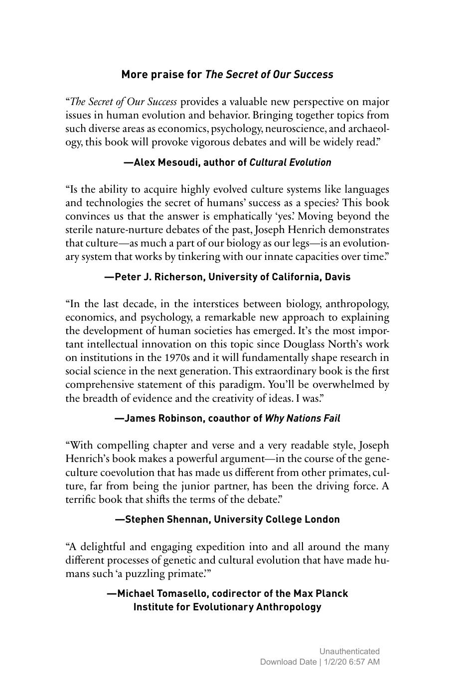 The secret of our success: How culture is driving human evolution, domesticating our species, and making us smarter by Joseph Henrich
