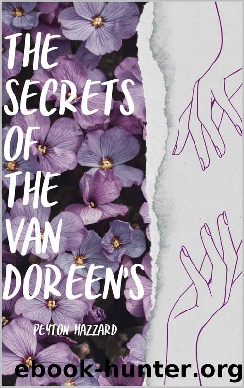 The secrets of The Van Doreenâs by Peyton Hazzard