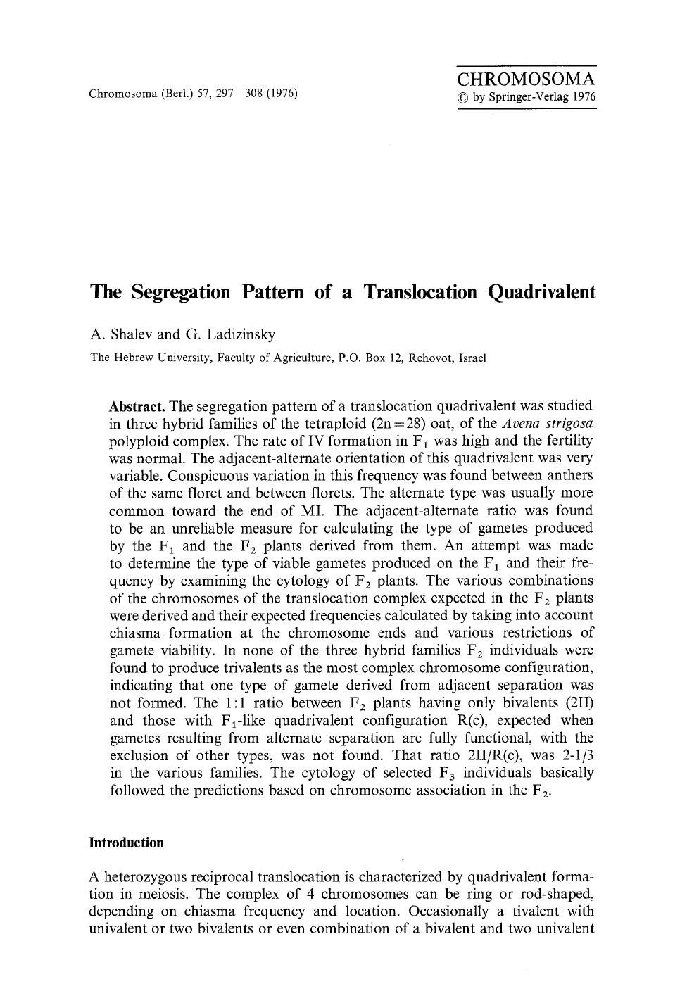 The segregation pattern of a translocation quadrivalent by Unknown