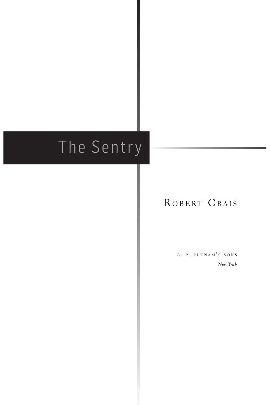 The sentry by Robert Crais
