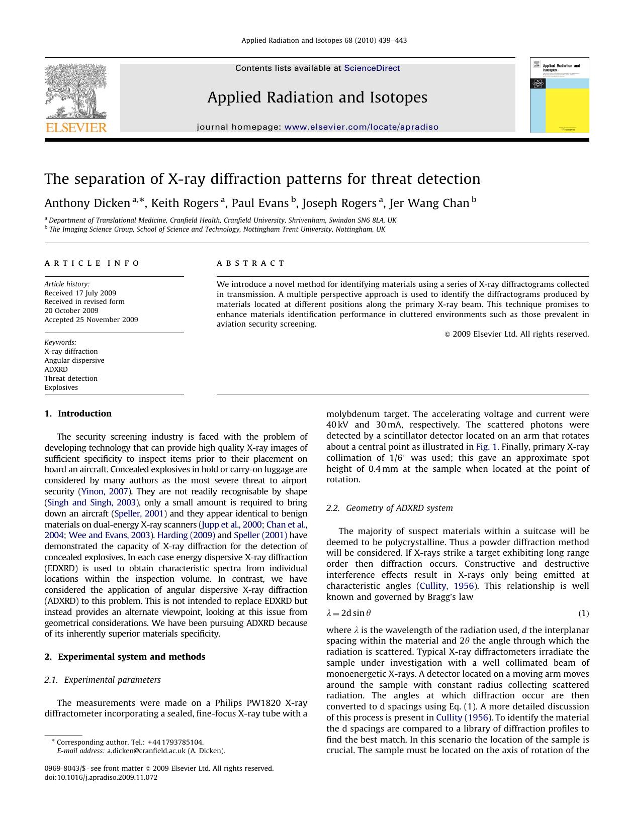 The separation of X-ray diffraction patterns for threat detection by Anthony Dicken; Keith Rogers; Paul Evans; Joseph Rogers; Jer Wang Chan
