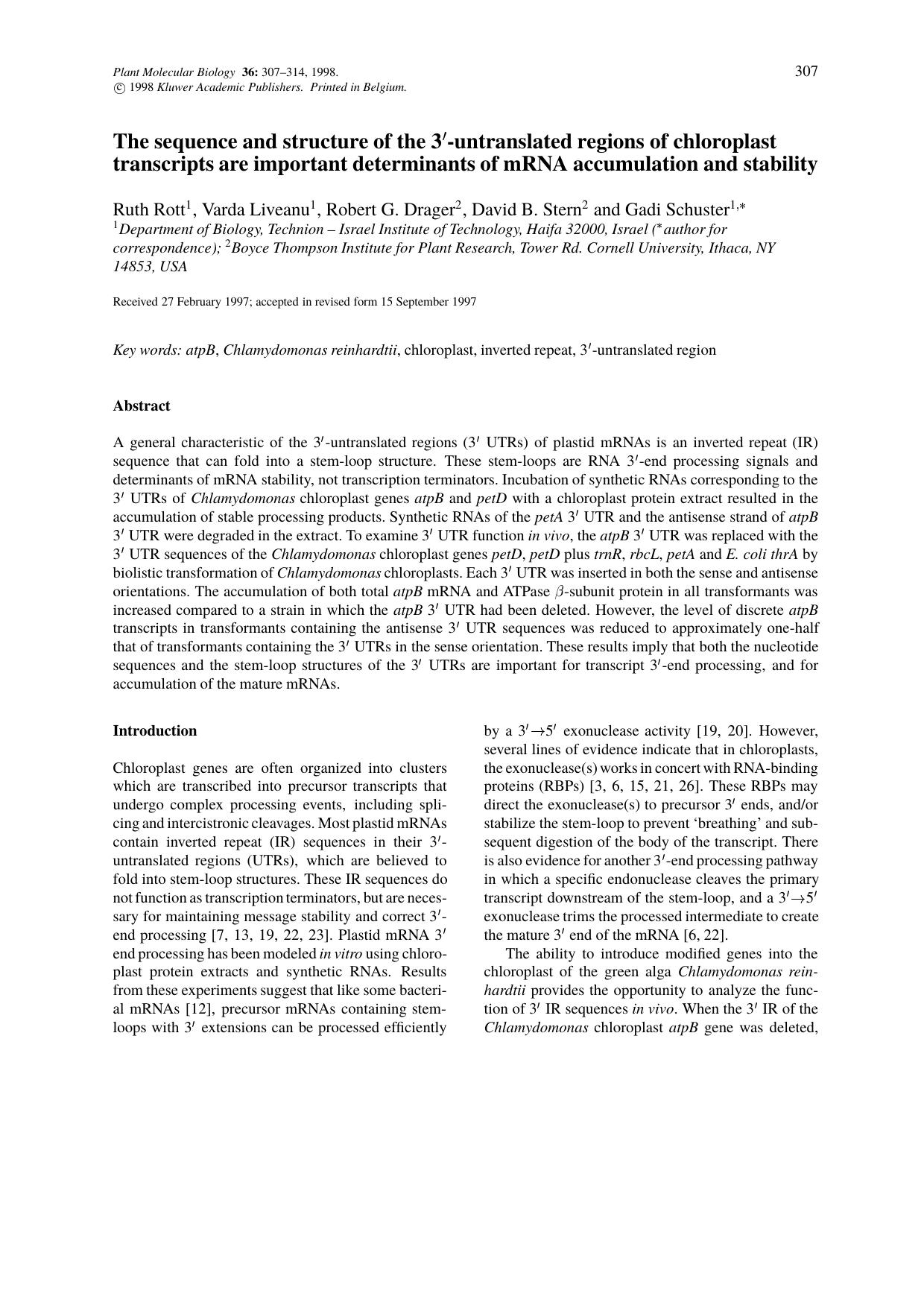 The sequence and structure of the 3&#x2032;-untranslated regions of chloroplast transcripts are important determinants of mRNA accumulation and stability by Unknown